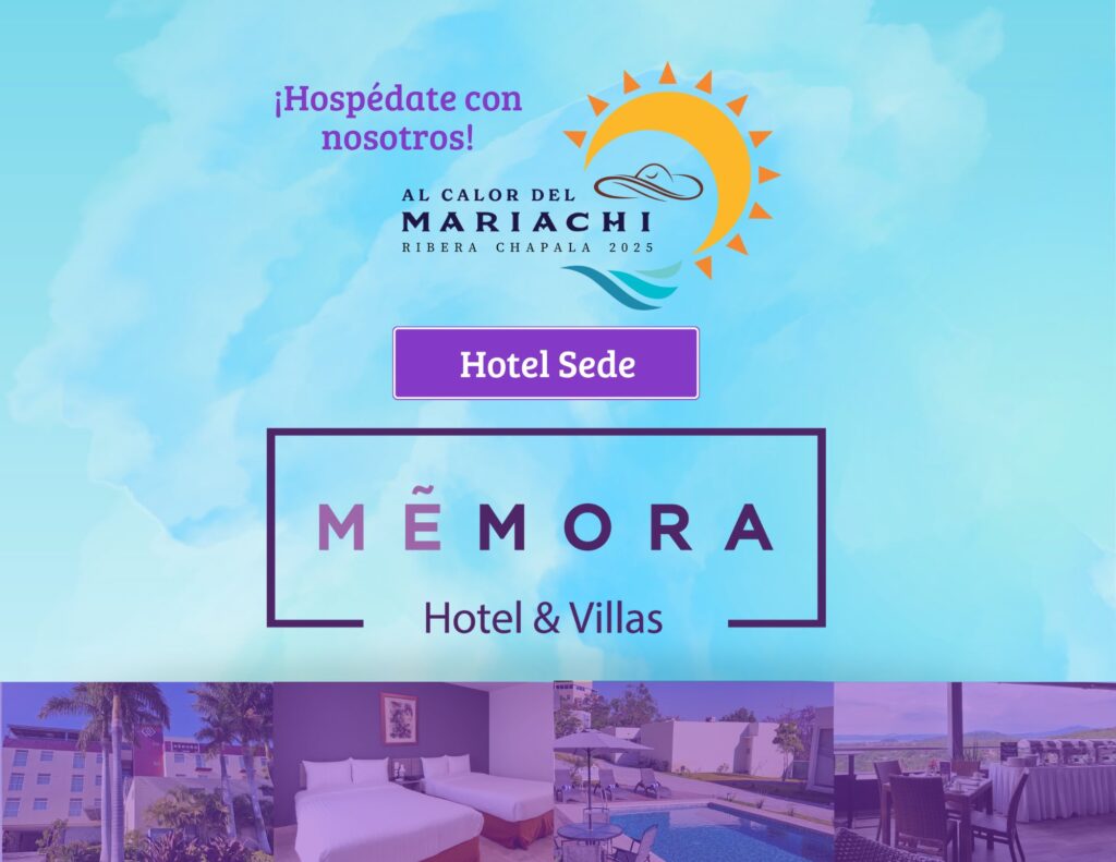 Hotel Mémora sede del Festival al calor del Mariachi